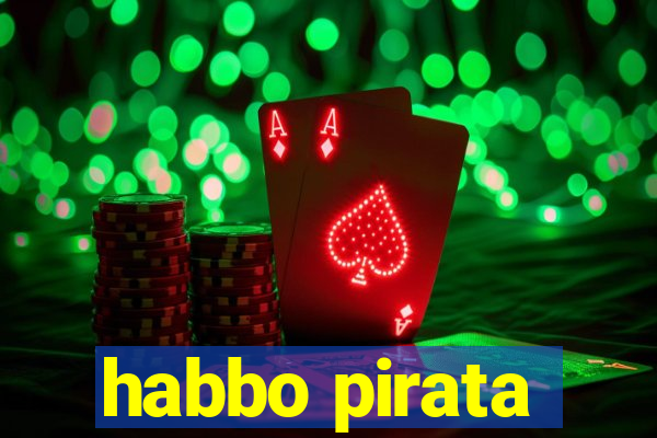 habbo pirata